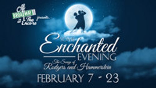 Some Enchanted Evening show poster