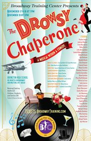 Broadway Training Center presents The Drowsy Chaperone show poster
