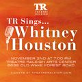 TR Sings...Whitney Houston in Raleigh
