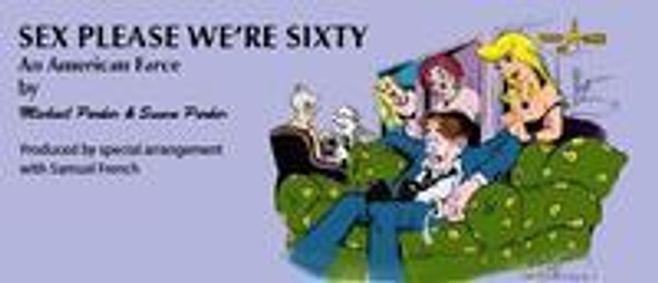 Sex Please We're Sixty show poster