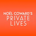 Noël Coward's Private Lives in Houston