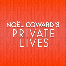 Noël Coward's Private Lives show poster
