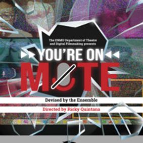 You're on Mute show poster