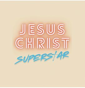 Jesus Christ Superstar show poster