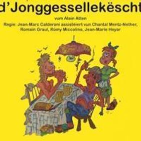 D'Jonggesellekëscht show poster