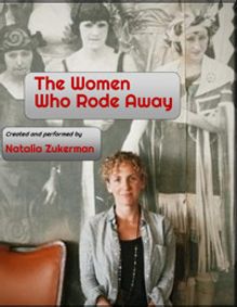 Natalia Zukerman - The Women Who Rode Away show poster
