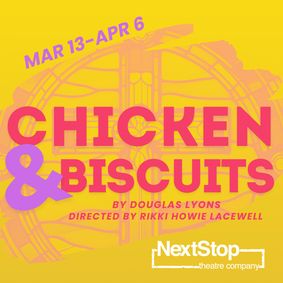 Chicken & Biscuits show poster