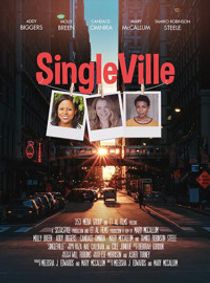 SINGLEVILLE Screening with TPS Talk - Adapting My Plays into Screenplays show poster