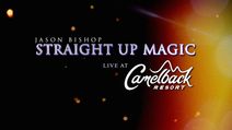 Magic Show at Camelback Resort: Jason Bishop: Straight Up Magic | Feb 12, 2026