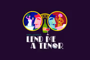 Ken Ludwig's Lend Me a Tenor in Vancouver