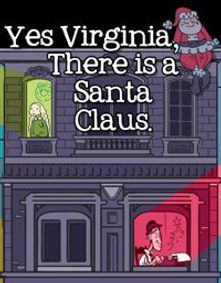 YES, VIRGINIA THERE IS A SANTA CLAUS show poster