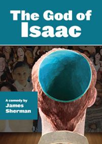 The God of Isaac by James Sherman show poster