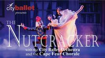 City Ballet's The Nutcracker w/ professional orchestra and choir in Raleigh