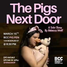 The Pigs Next Door show poster