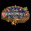 Lady Windermere's Fan in Tampa