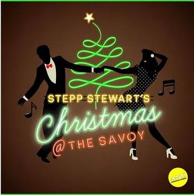 Stepp Stewarts Christmas at the Savoy show poster