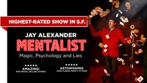 An Evening with a Mentalist: Jay Alexander's Mind Tricks Live in San Francisco / Bay Area