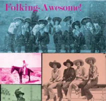 FOLKING-AWESOME: QUEER ALT-FOLK & AMERICANA FEST!