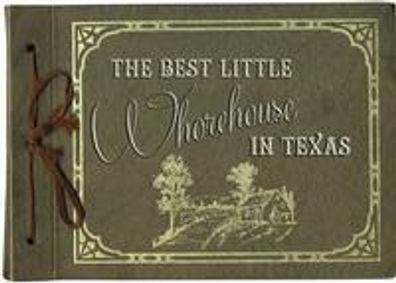 The Best Little Whorehouse in Texas show poster