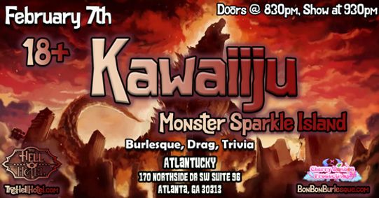 Kawaiiju: Monster Sparkle Island Burlesque, Drag and Trivi show poster