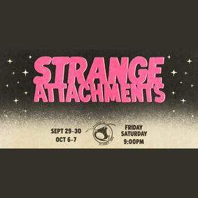 Strange Attachments show poster