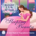 The Sleeping Beauty, an Actors Theatre for Young Audiences Production in Washington, DC