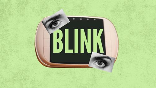 Blink show poster