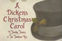 A Dickens Christmas Carol: A Traveling Travesty in Two Tumultous Acts