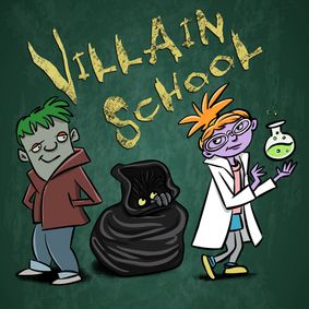 Villain School show poster