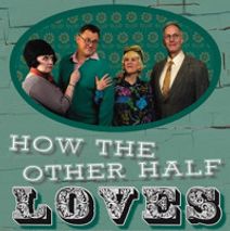 How the Other Half Loves