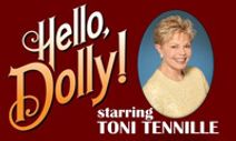 Hello, Dolly! starring Toni Tennille
