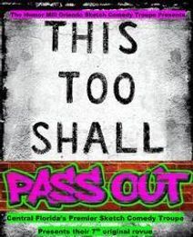 This Too Shall Pass Out, By The Humor Mill Orlando