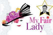 My Fair Lady (starring Cabot Rea)