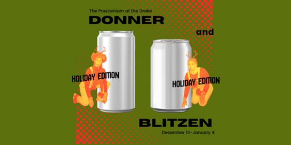 Donner and Blitzen Holiday Edition