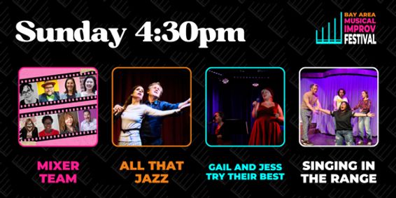 Bay Area Musical Improv Festival - Sunday 4:30PM Show show poster