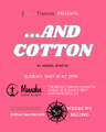 3GT Presents: ...and Cotton by Maria Jenson in San Francisco / Bay Area