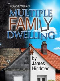 Multiple Family Dwelling, A World Premiere by James Hindman at NJ Rep show poster