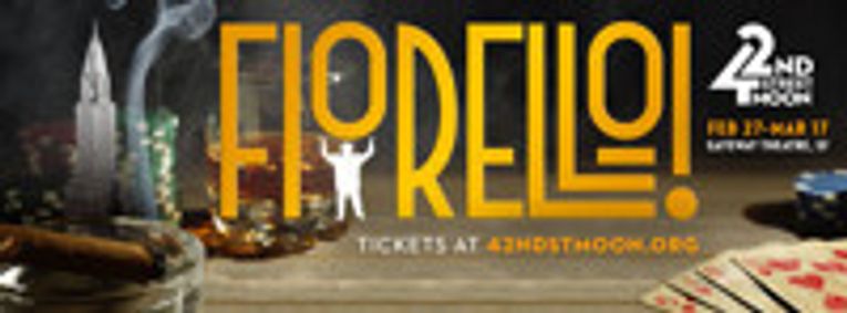 42nd Street Moon's FIORELLO! show poster