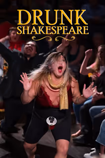 Drunk Shakespeare