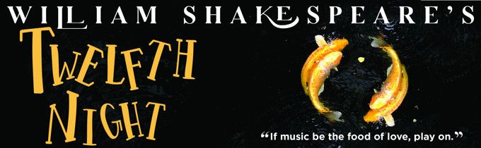 William Shakespeare's TWELFTH NIGHT