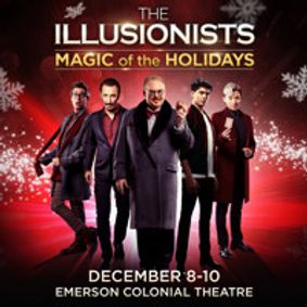 The Illusionists: Magic of the Holidays show poster