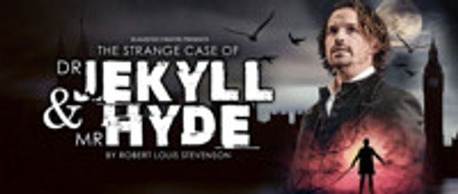 The Strange Case of Dr Jekyll & Mr Hyde show poster