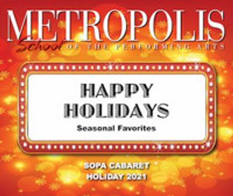 SOPA Holiday Cabaret presents HAPPY HOLIDAYS: Seasonal Favorites show poster