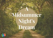 A Midsummer Night's Dream