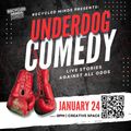 Underdog Comedy in Boise