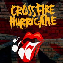 Crossfire Hurricane: The Rolling Stones Tribute Band