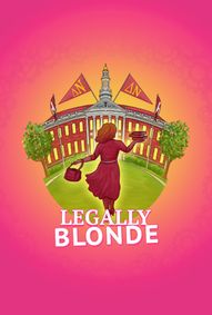 Legally Blonde show poster