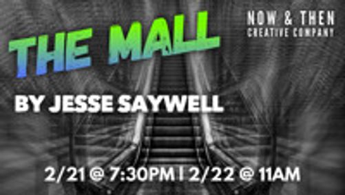 THE MALL by Jesse Saywell show poster