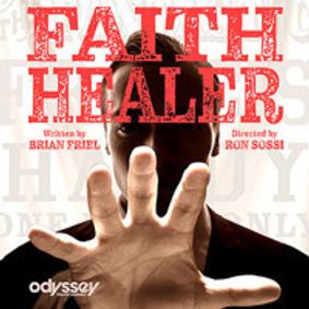 Faith Healer show poster