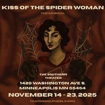 Kiss of the Spider Woman: The Musical